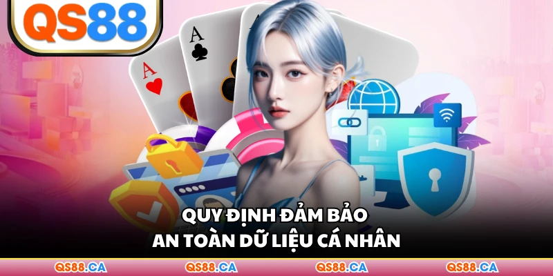 Quy định đảm bảo an toàn dữ liệu cá nhân